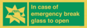 in-case-of-emergency-break-glass-to-open~